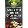 The Six Messiahs