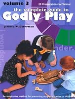 Godly Play: 20 Core Presentations for Winter