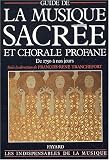 Revue Fayard  / Guide de la musique sacrée et chorale profane