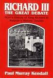 Cover of Richard III by Paul Murray Kendall 0393003108
