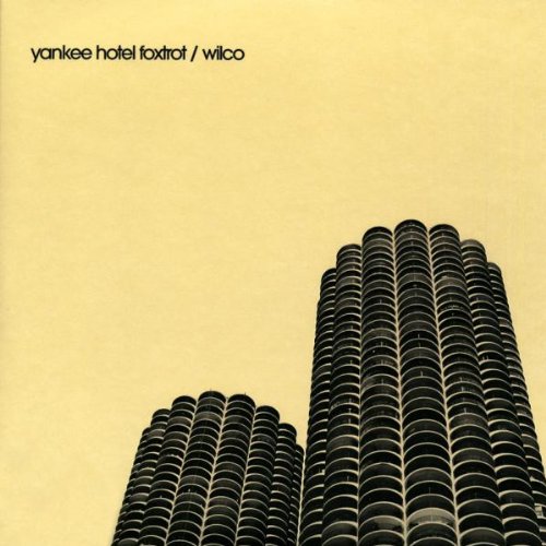 Wilco - Yankee Hotel Foxtrot wilco yankee hotel foxtrot. Wilco - Yankee Hotel Foxtrot