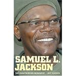 Samuel L. Jackson: The Unauthorised Biography book cover