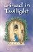 Book Trined in Twilight