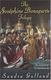 The Josephine Bonaparte Trilogy