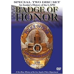 Badge of Honor: An Insider's History of the LAPD