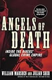 Angels of Death: Inside the Bikers' Global Crime Empire