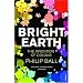 Bright Earth: The Invention of Colour