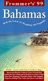 Frommer's 99 the Bahamas (Serial)