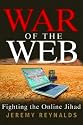 War of the Web: Fighting the Online Jihad