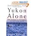 Yukon Alone: The World's Toughest Adventure Race