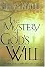 The Mystery of God's Will