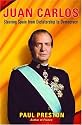 Juan Carlos: Steering Spain from Dictatorship to Democracy