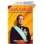 Juan Carlos: Steering Spain from Dictatorship to Democracy