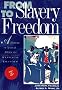 From Slavery to Freedom: History of African Americans