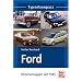 Ford: Personenwagen seit 1945 (Typenkompass)