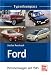 Typenkompass Ford: Personenwagen seit 1945