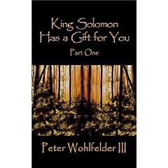King Solomon Has a Gift for You: v.I: Vol I