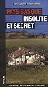 Pays basque insolite et secr&egrave;te