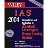 wiley ias 2004 interpretation and application of international accounting and financial reporting standards 