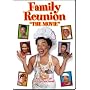 Family Reunion: The Movie