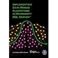 Implementing Data Mining Algorithms In Microsoft SQL Server... by C. L. Curotto and N. F. F. Ebecken