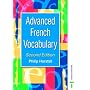 Advanced French Vocabulary Second Edition (Advanced Vocabulary)