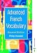 Books : Advanced French Vocabulary Second Edition (Advanced Vocabulary)