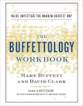 The Buffettology Workbook: Value Investing The Warren Buffett Way