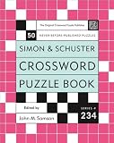 Simon and Schuster Crossword Puzzle Book #234: The Original Crossword Puzzle Publisher (Simon & Schuster Crossword Puzzle Books)