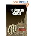 The Unseen Force : The Films of Sam Raimi