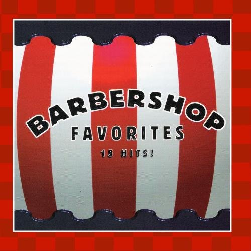 Barbershop Favorites