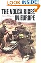 The Volga Rises in Europe