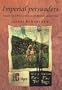 Imperial Persuaders: Images of Africa and Asia in British Advertising (Studies in Imperialism)