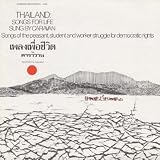 Thailand: Songs for Life