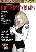 Blondes Have More Guns
