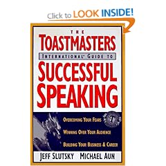 Toastmasters International Guide to Successful Speaking: Overcoming Your Fears