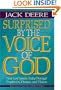 Surprised by the Voice of God: How God Speaks Today Through Prophecies, Dreams, and Visions