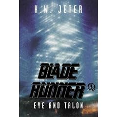 Blade Runner, Eye and Talon