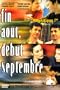 Late August, Early September