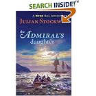 The Admiral's Daughter: A Kydd Sea Adventure (Kydd Sea Adventures) by Julian Stockwin
