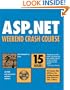 ASP.NET Weekend Crash Course (With CD-ROM)