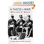 A Taste For War: The Culinary History of the Blue and the Gray