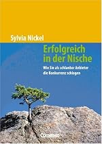 Handbücher Unternehmenspraxis: Erfolgreich in der Nische: Wie Sie als schlanker Anbieter die Konkurrenz schlagen. Buch