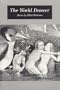 The World Dancer: Poems