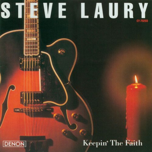 Steve Laury - Keepin
