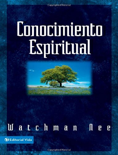 Conocimiento Espiritual (Spanish Edition)