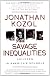 Savage Inequalities