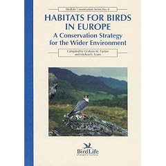 Habitats for Birds in Europe: A Conservation Strategy for the Wider Environment