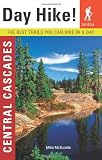 Day Hike! Central Cascades a Day