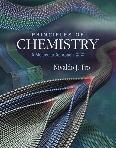 Principles of Chemistry: A Molecular Approach